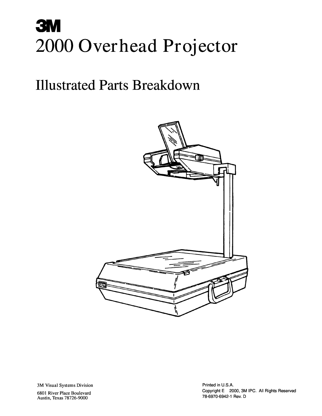 3M 2000 manual Overhead Projector, Illustrated Parts Breakdown, 3M Visual Systems Division, River Place Boulevard 