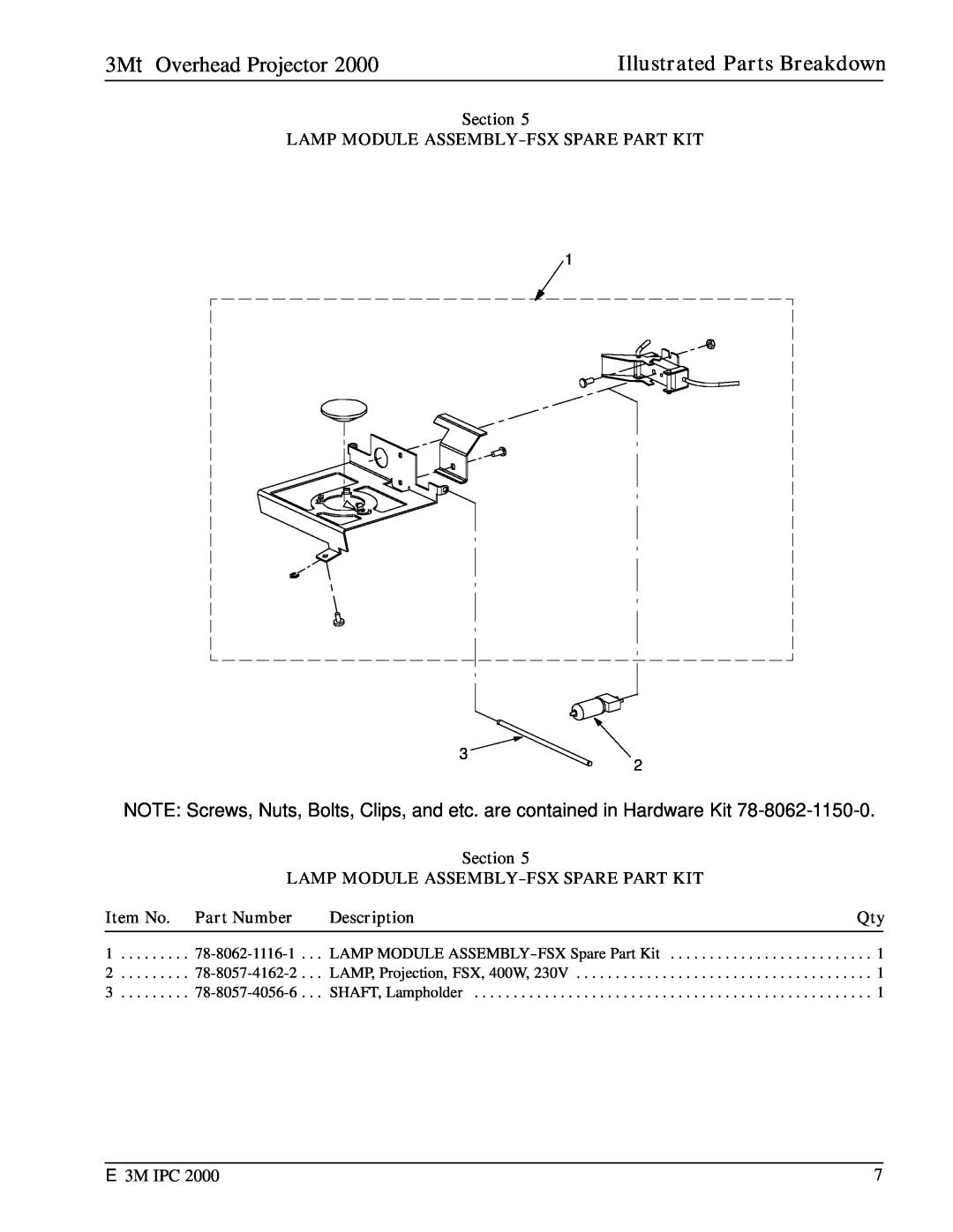 3M 2000 Section LAMP MODULE ASSEMBLY-FSX SPARE PART KIT, 3MtOverhead Projector, Illustrated Parts Breakdown, Description 