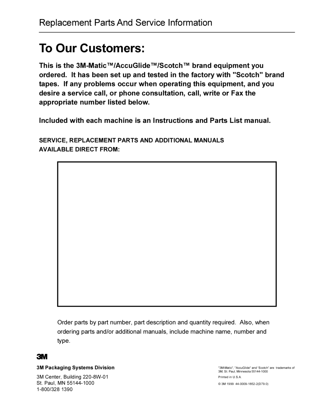 3M 200a manual To Our Customers 