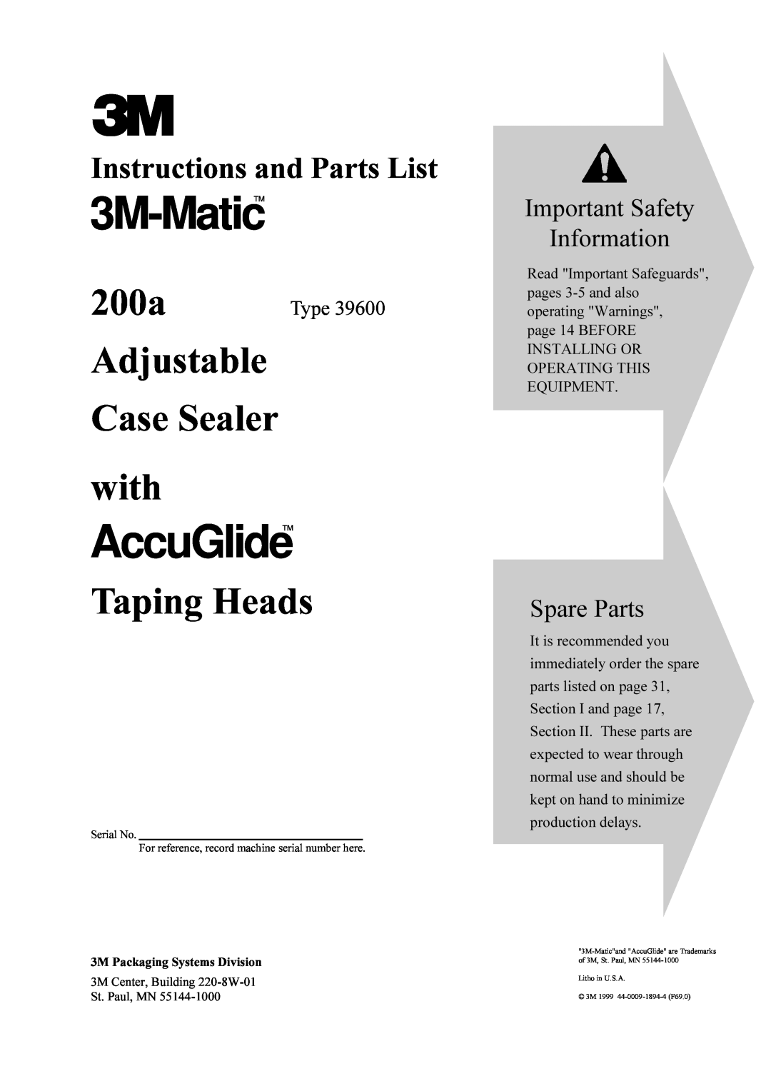 3M 200a manual Instructions and Parts List, 3M-Matic, AccuGlideTM, Adjustable, with, Taping Heads, Case Sealer, Type 