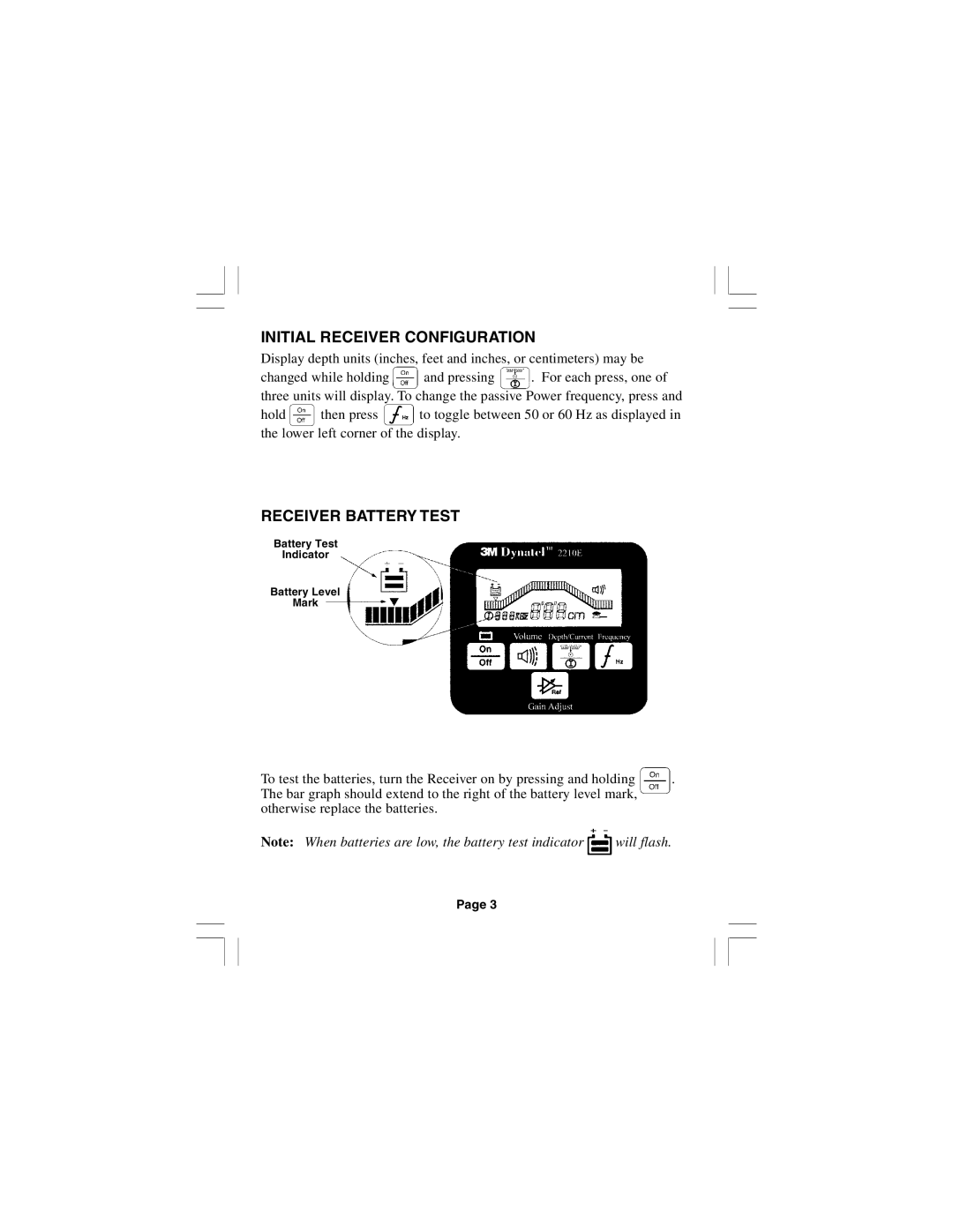 3M 2210E manual Initial Receiver Configuration, Receiver Battery Test 