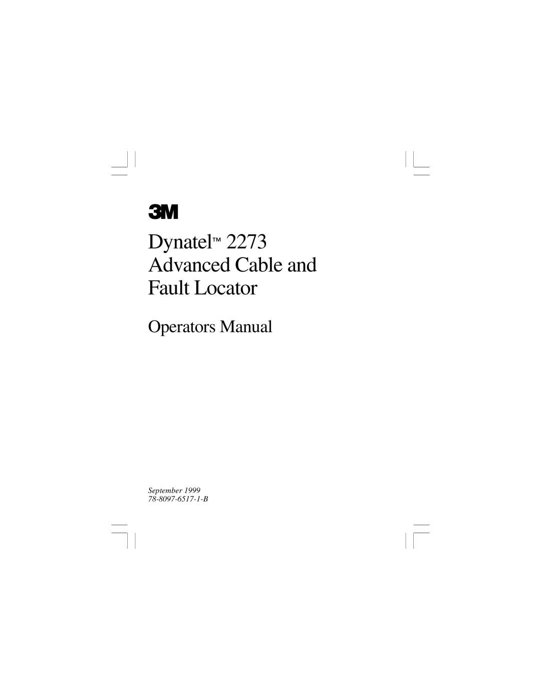 3M 2273 manual Dynatel Advanced Cable Fault Locator 