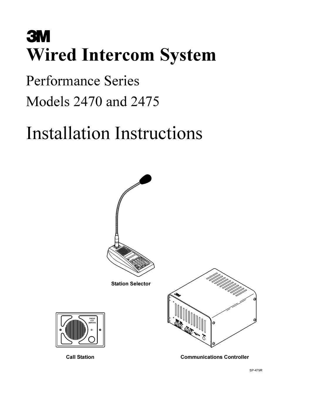 3M 2470, 2475 installation instructions Wired Intercom System 