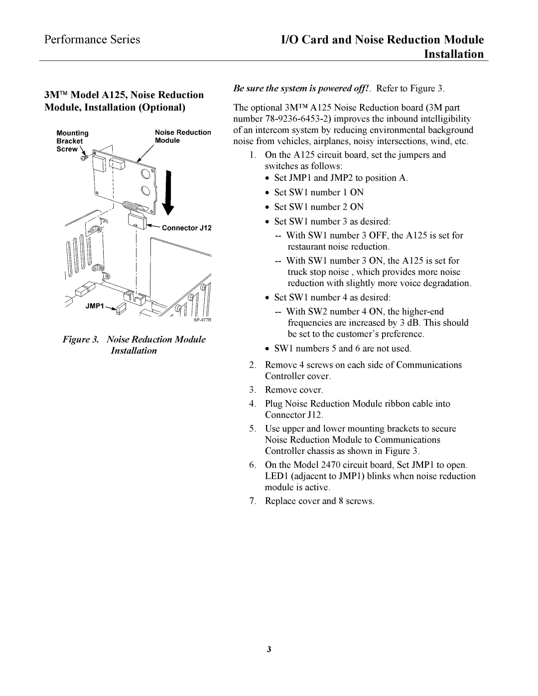 3M 2470, 2475 installation instructions Card and Noise Reduction Module 