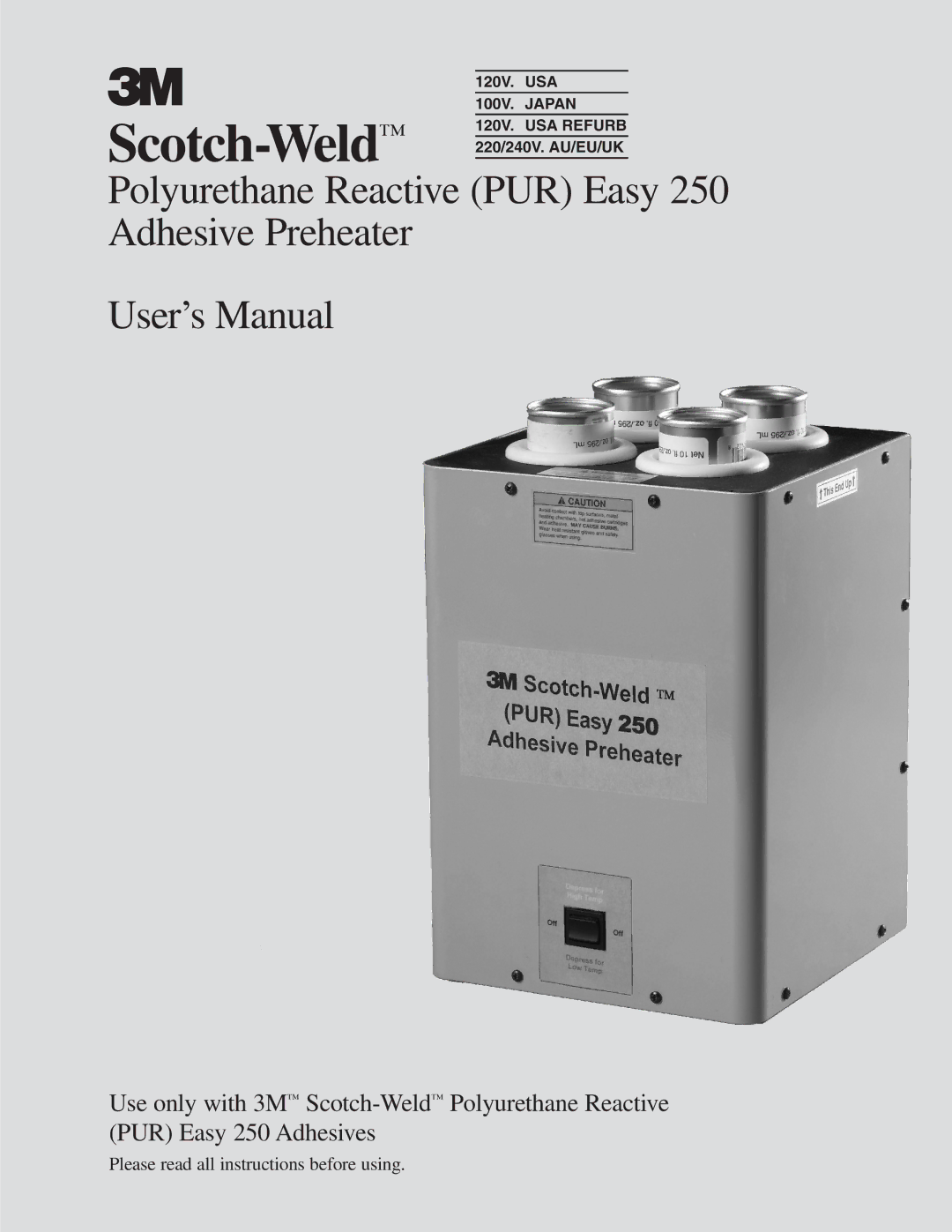 3M 250 user manual Scotch-Weld 