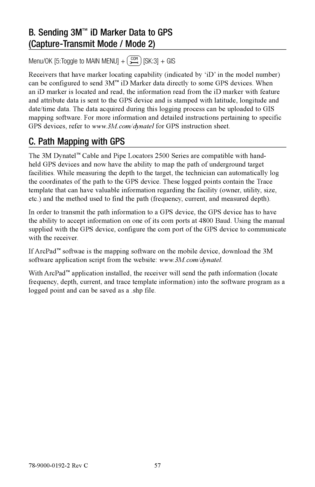 3M 2550, 2573 manual Path Mapping with GPS, Menu/OK 5Toggle to Main Menu + SK3 + GIS 