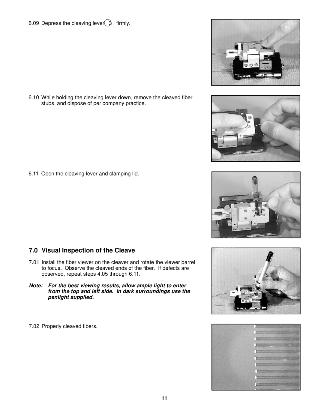 3M 2600 manual Visual Inspection of the Cleave 