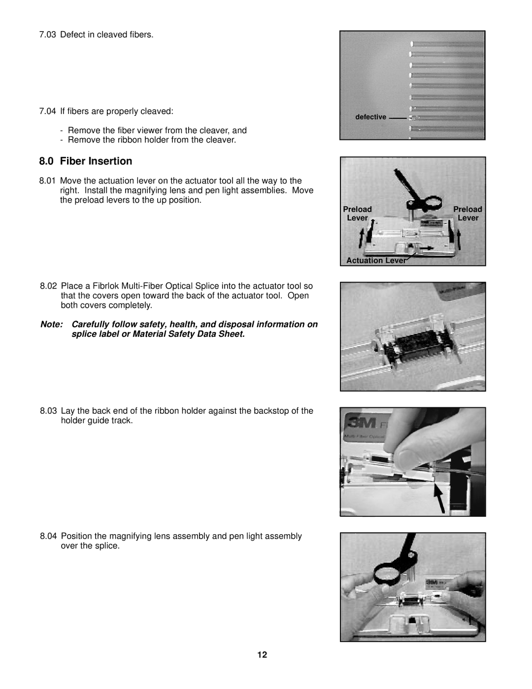 3M 2600 manual Fiber Insertion 