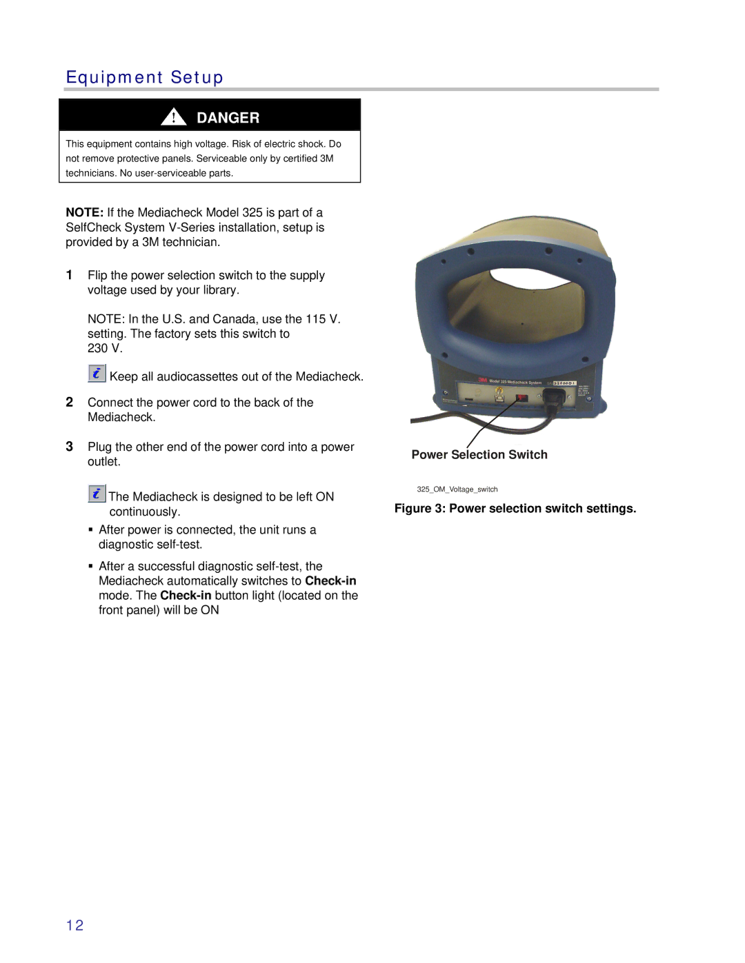 3M 325 owner manual Equipment Setup, Power selection switch settings 