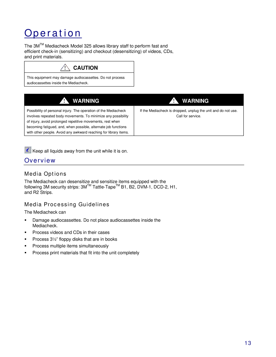 3M 325 owner manual Operation, Overview, Media Options, Media Processing Guidelines 