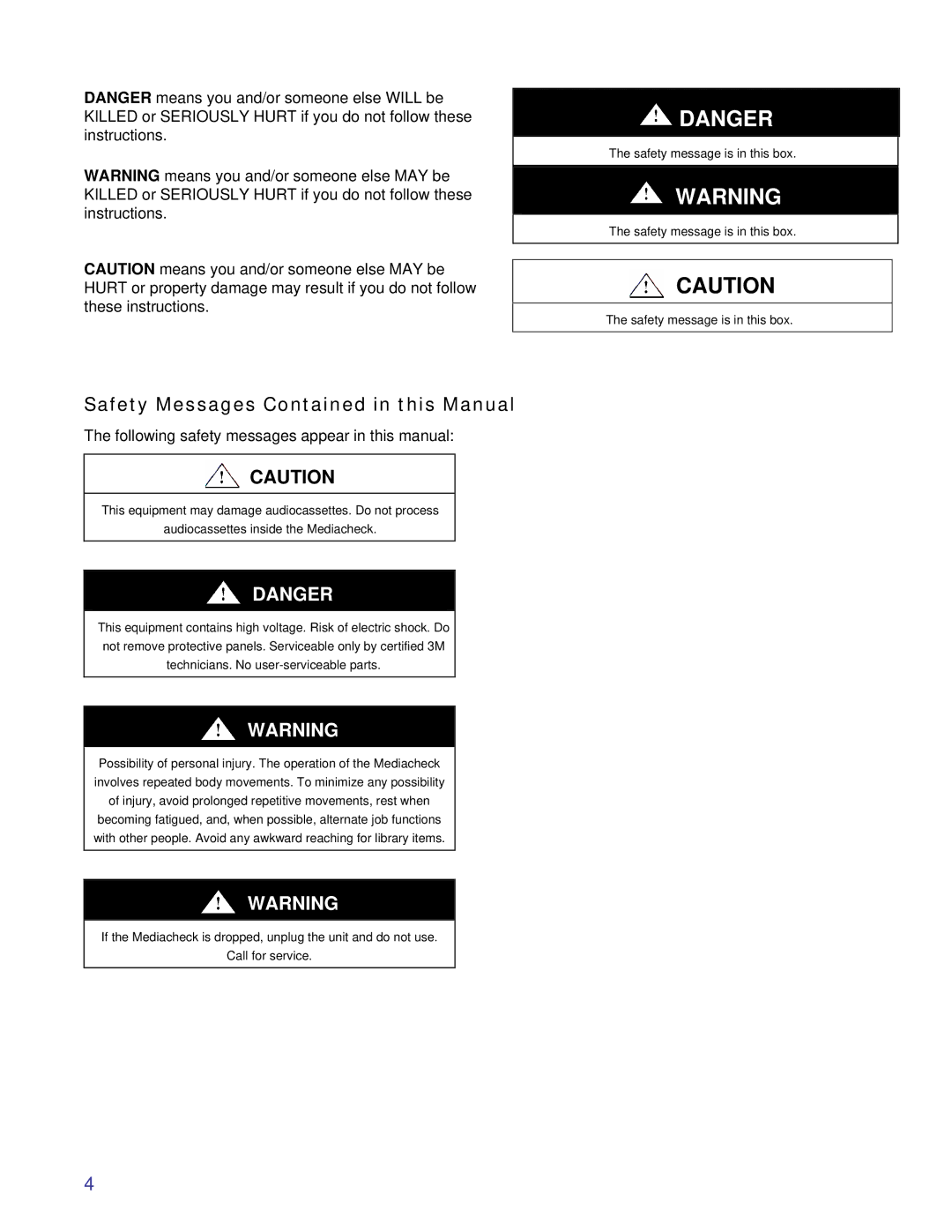 3M 325 owner manual Safety Messages Contained in this Manual, Following safety messages appear in this manual 