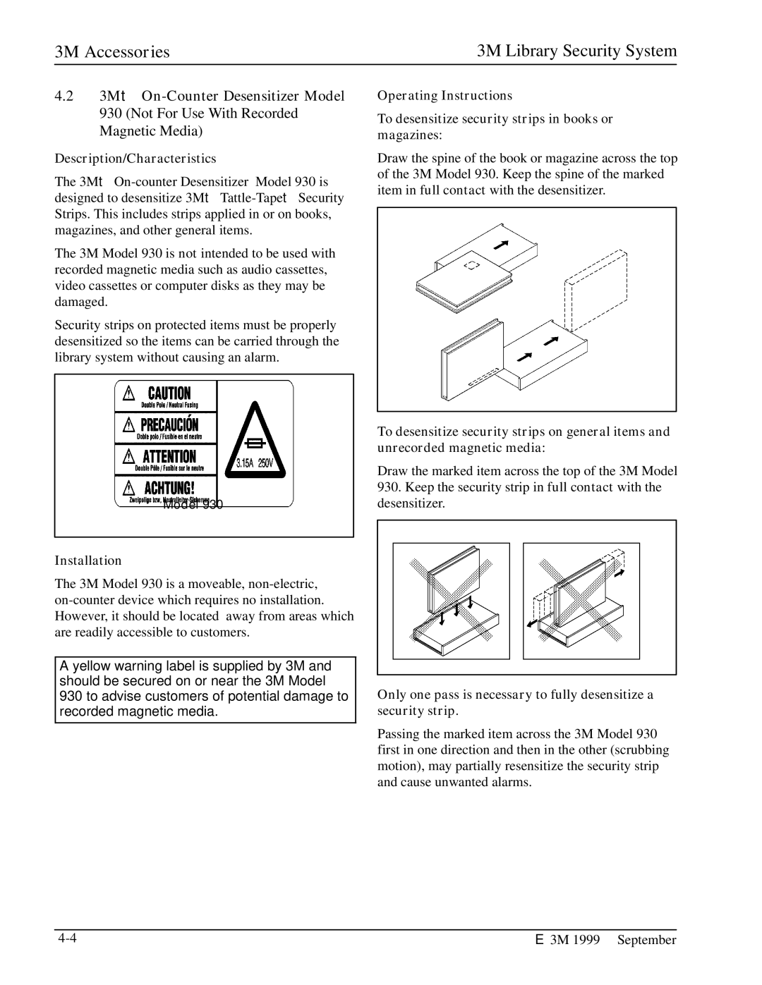 3M 3502, 3802, 3801, 3803, 3501, 2302, 3804, 2301 3Mt On-Counter Desensitizer Model, Not For Use With Recorded Magnetic Media 