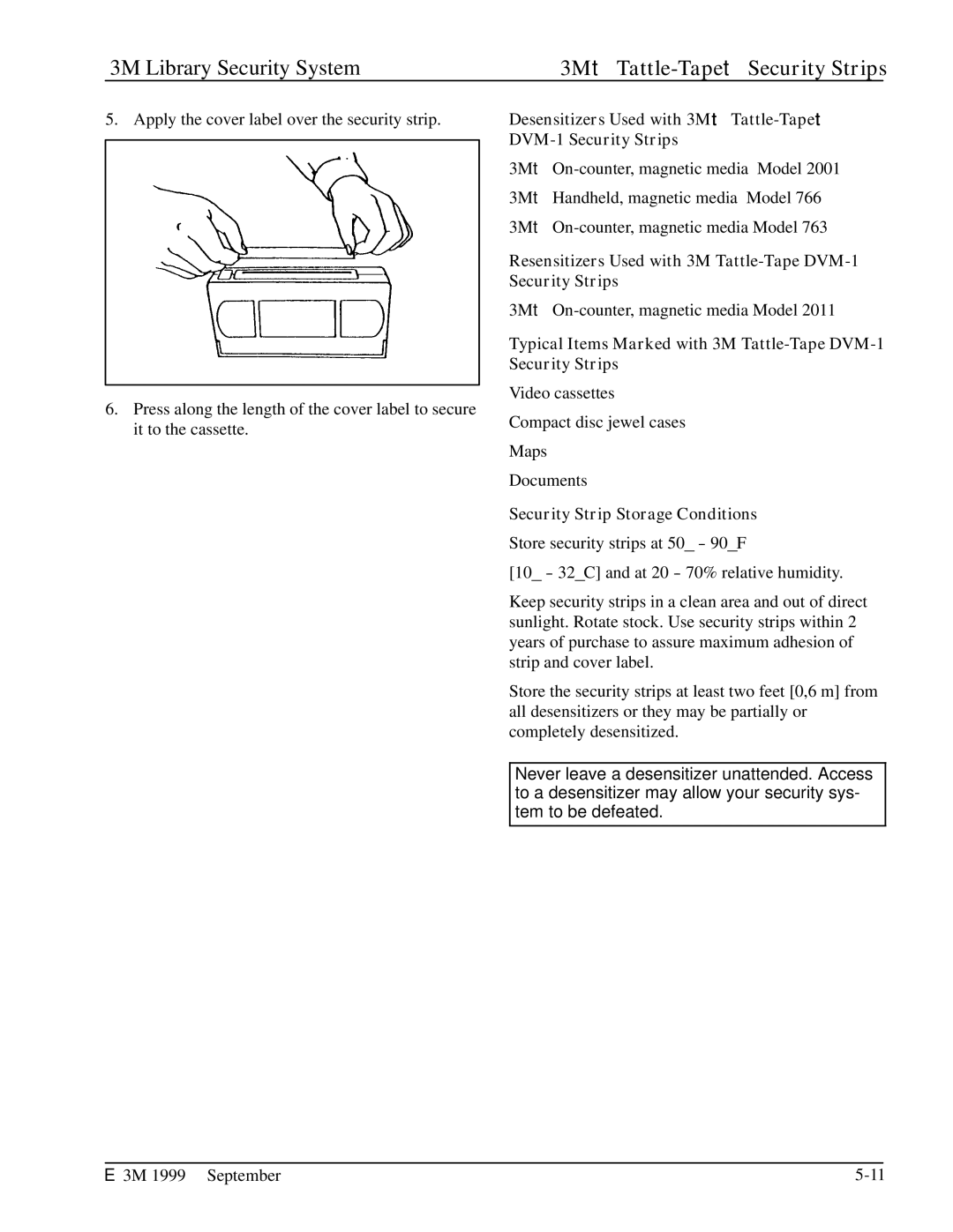 3M 3801, 3802, 3803, 3501, 2302, 3804, 3502, 2301 manual Resensitizers Used with 3M Tattle-Tape DVM-1 Security Strips 