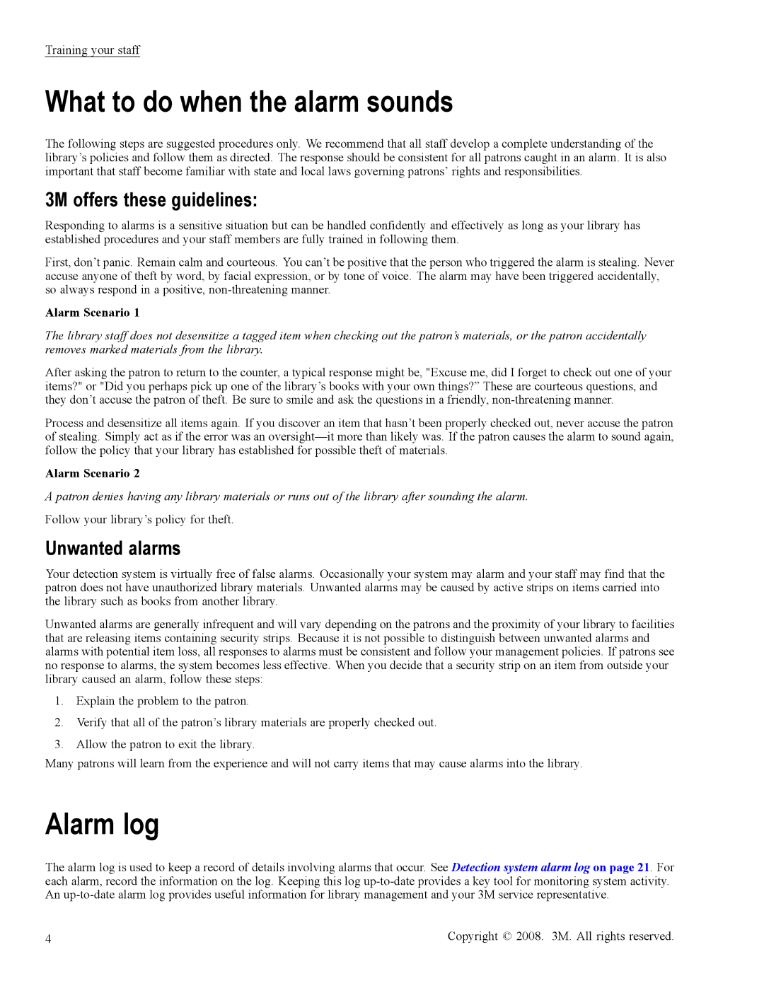 3M 3900 owner manual What to do when the alarm sounds, Alarm log 