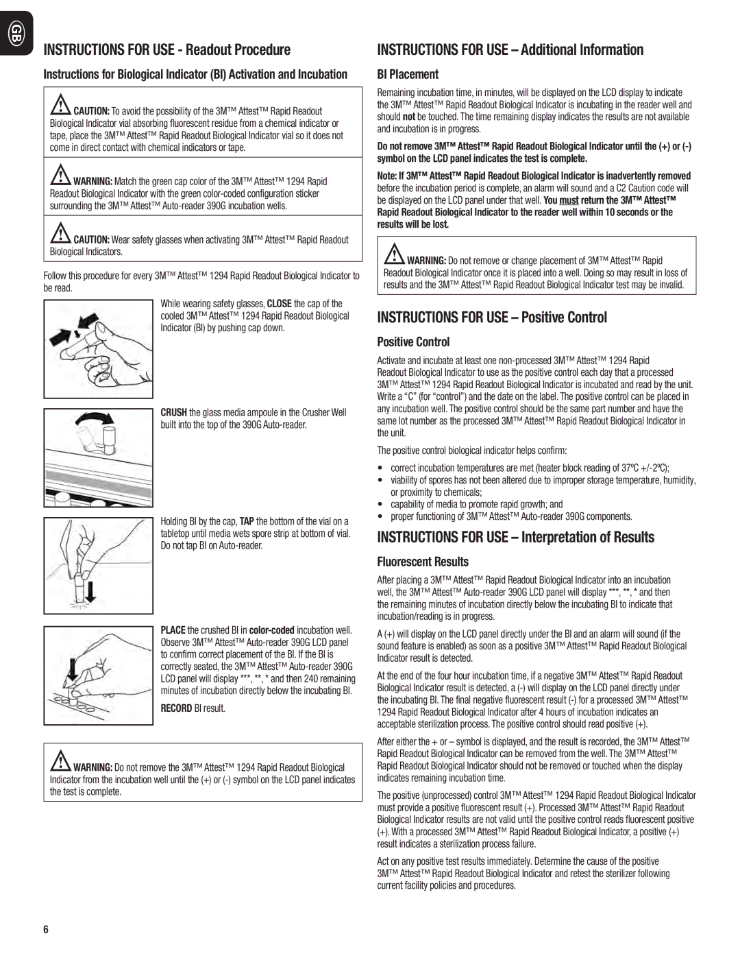 3M 390G manual do utilizador Instructions for USE ‑ Readout Procedure, Instructions for USE Additional Information 