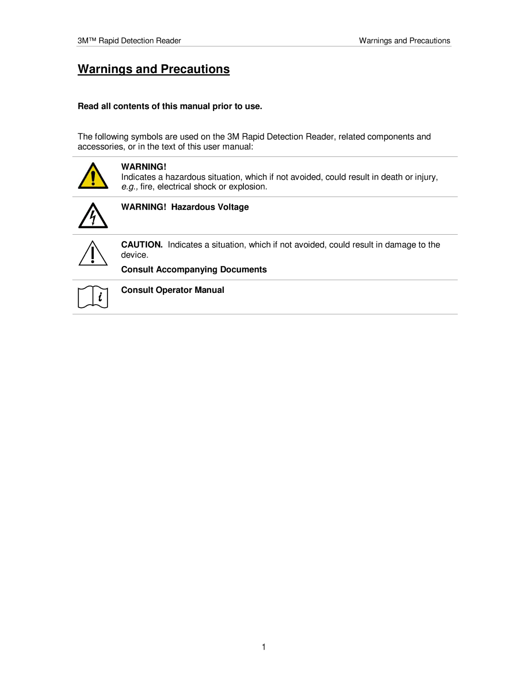 3M #3960, #3968 Read all contents of this manual prior to use, Consult Accompanying Documents Consult Operator Manual 