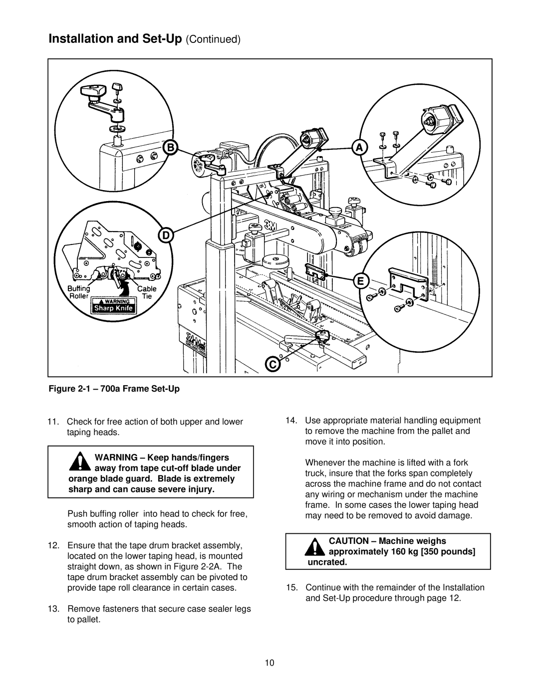 3M 39600 manual 700a Frame Set-Up, Uncrated 