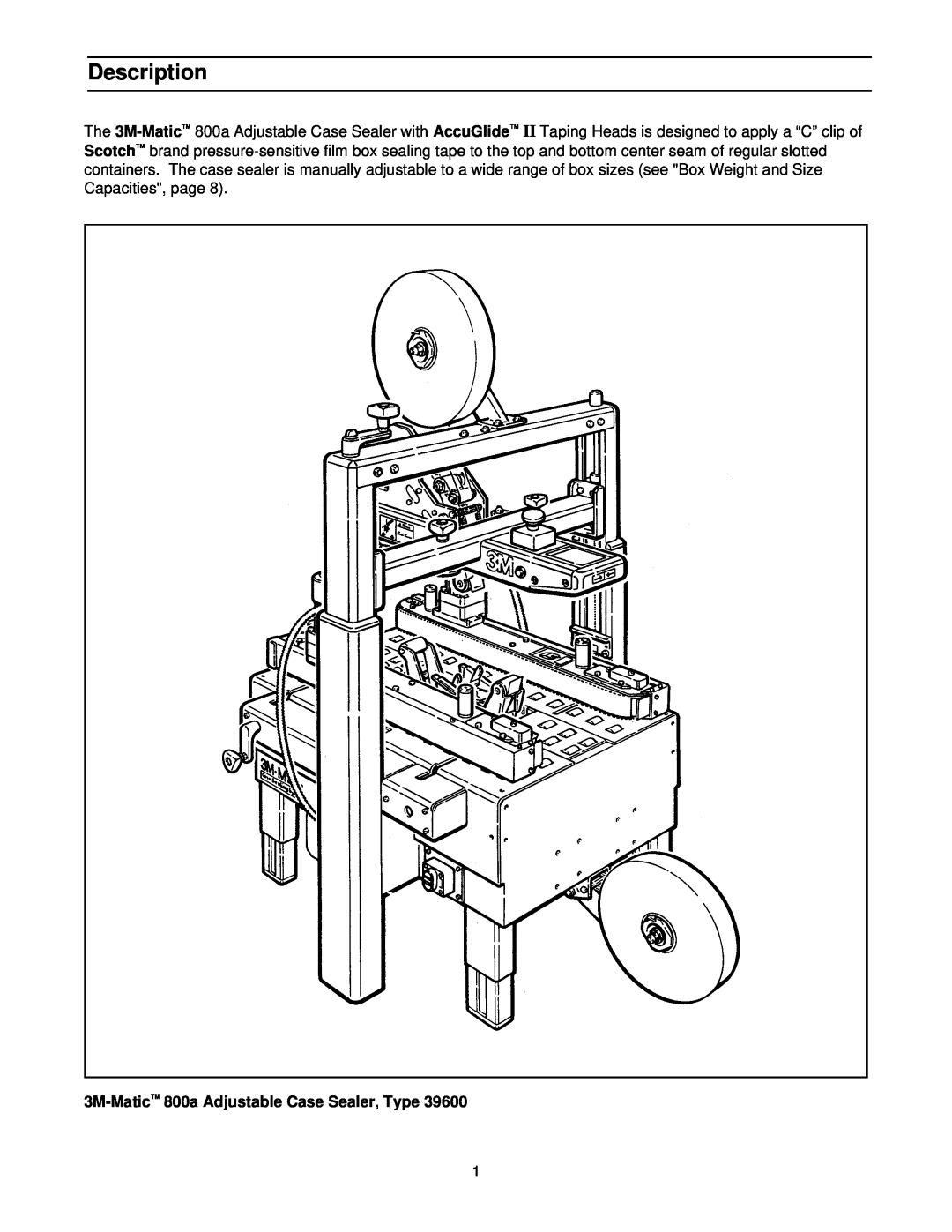 3M 39600 manual Description, 3M-MaticTM 800a Adjustable Case Sealer, Type 