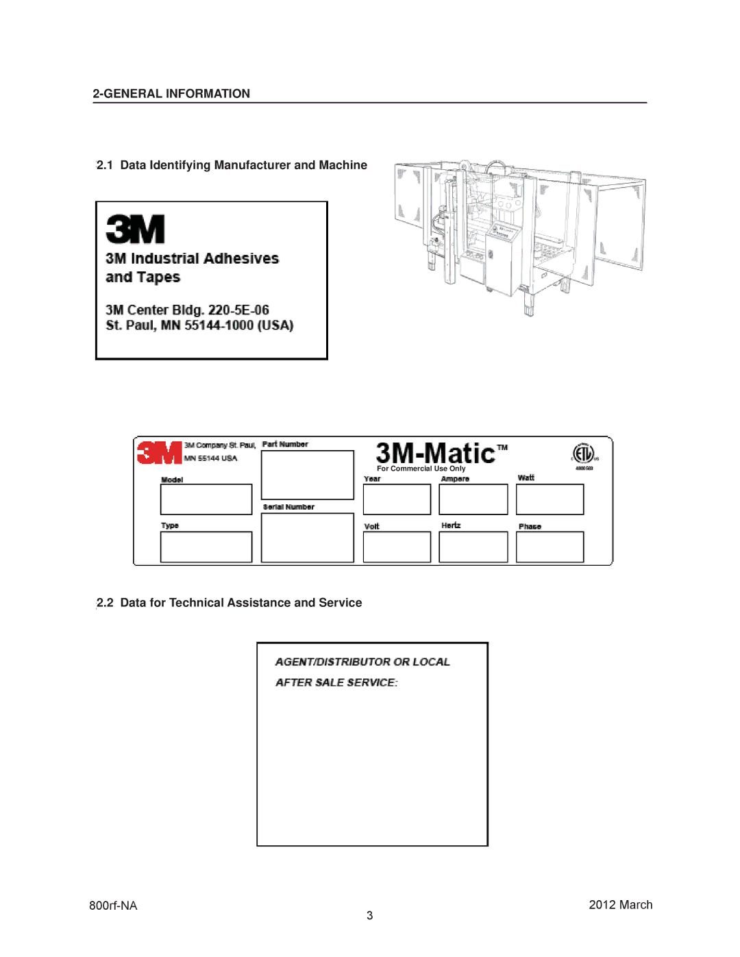 3M 800rf, 40800 General Information, Data Identifying Manufacturer and Machine, Data for Technical Assistance and Service 