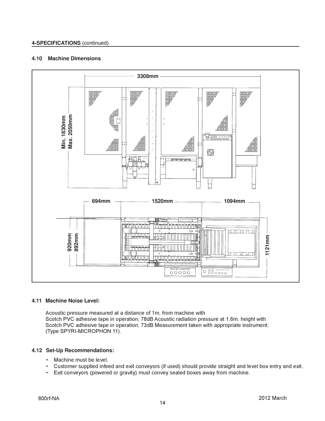 3M 40800 manual Specifications Machine Dimensions 3308mm Max mm, 694mm 1520mm 1094mm 920mm 892mm 1121mm Machine Noise Level 