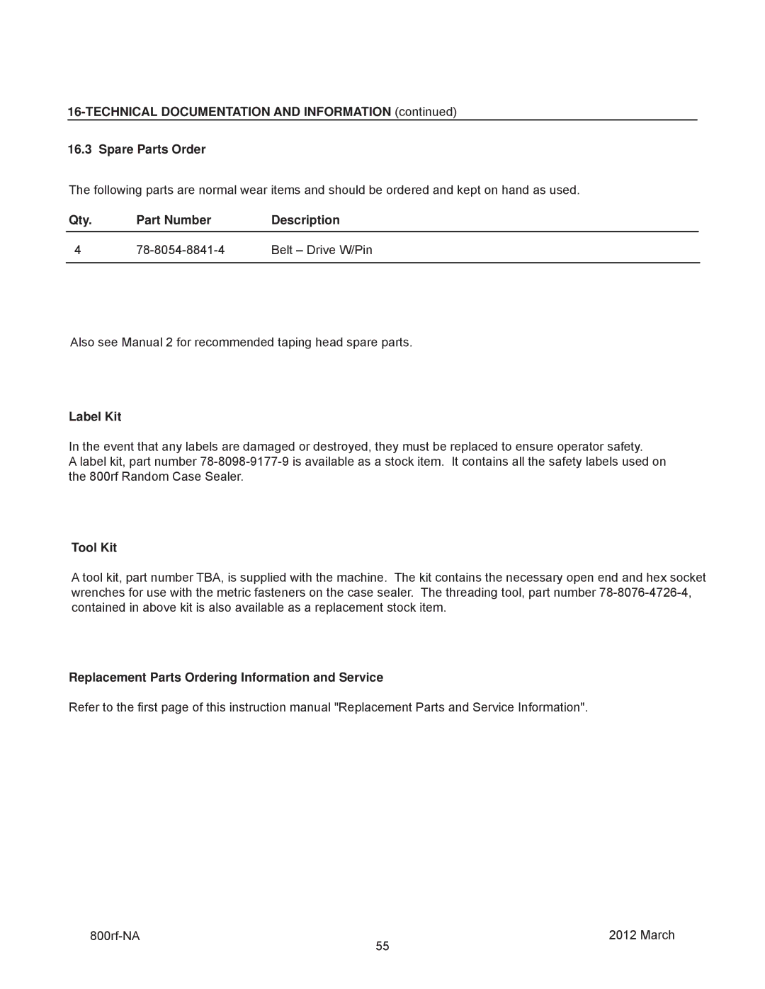 3M 800rf, 40800 manual Technical Documentation and Information Spare Parts Order, Label Kit, Tool Kit 