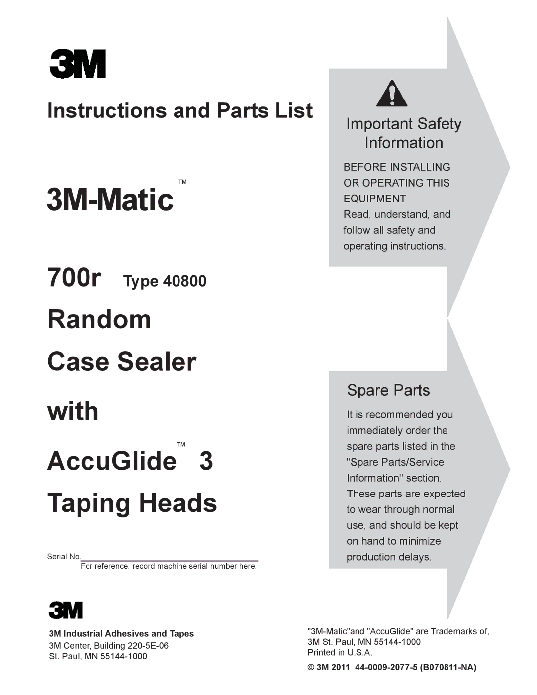 3M 40800 operating instructions 3M Industrial Adhesives and Tapes, 3M 2011 44-0009-2077-5 B070811-NA 