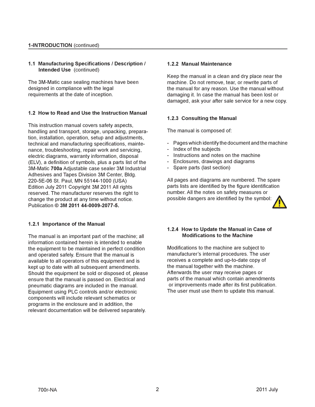 3M 40800 operating instructions Importance of the Manual, Manual Maintenance, Consulting the Manual 