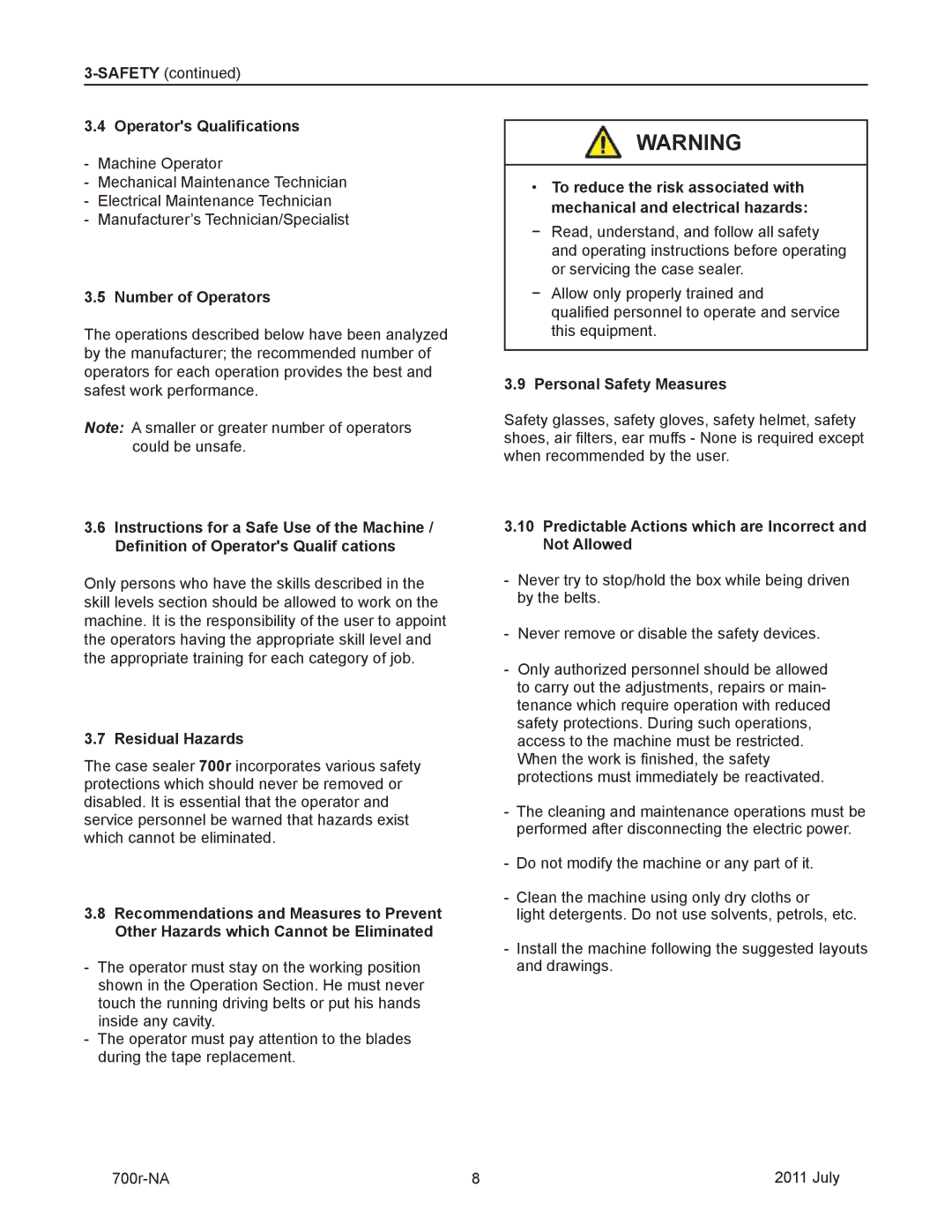 3M 40800 operating instructions Operators Qualifications, Number of Operators, Residual Hazards, Personal Safety Measures 