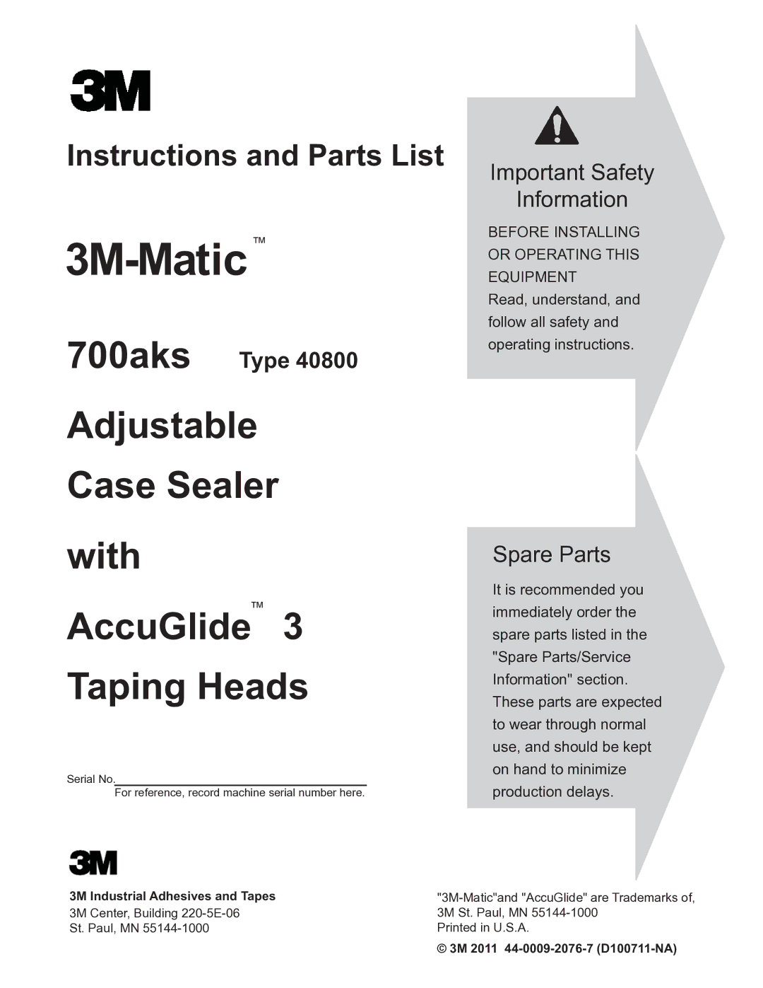 3M 40800 operating instructions Industrial Adhesives and Tapes, 3M 2011 44-0009-2076-7 D100711-NA 