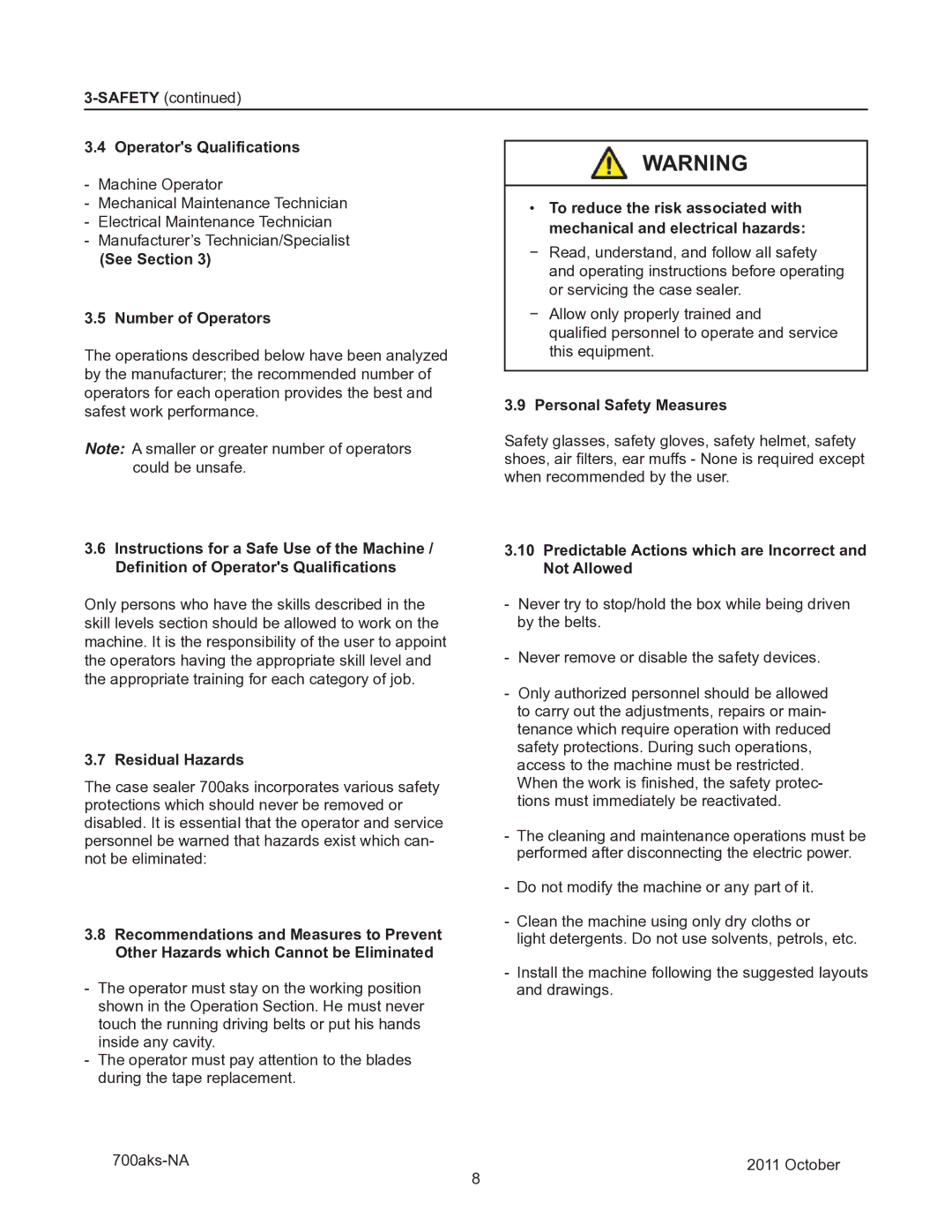 3M 40800 Operators Qualifications, See Section Number of Operators, Residual Hazards, Personal Safety Measures 