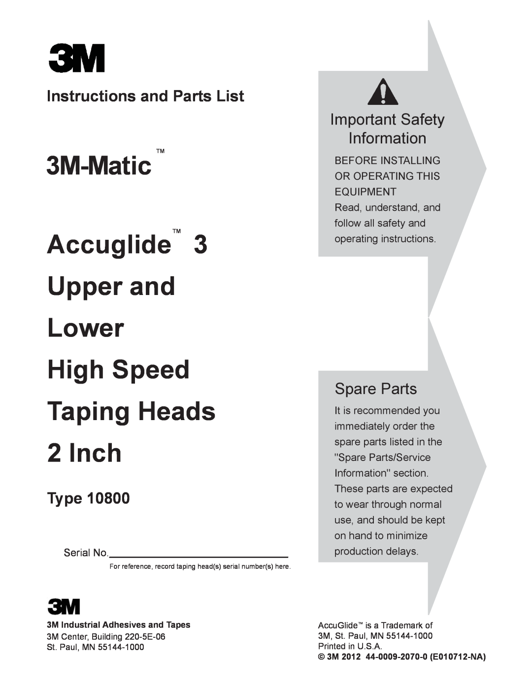 3M 40800 3M-Matic Accuglide Upper and Lower High Speed, Taping Heads 2 Inch, Instructions and Parts List, Type 