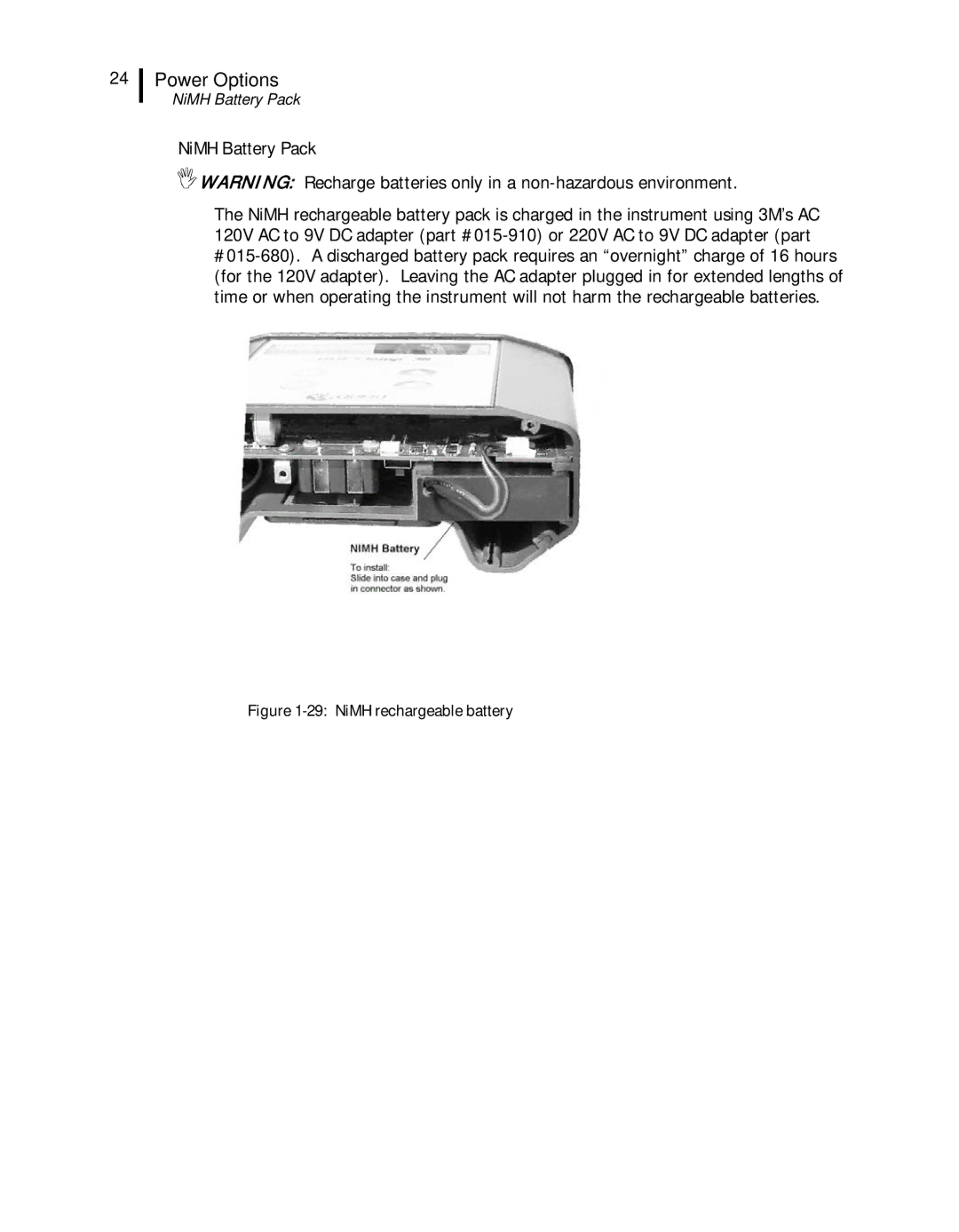 3M 44, 46 user manual NiMH Battery Pack, NiMH rechargeable battery 