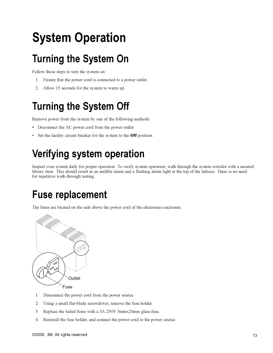 3M 700 Series owner manual System Operation, Turning the System On, Turning the System Off, Verifying system operation 