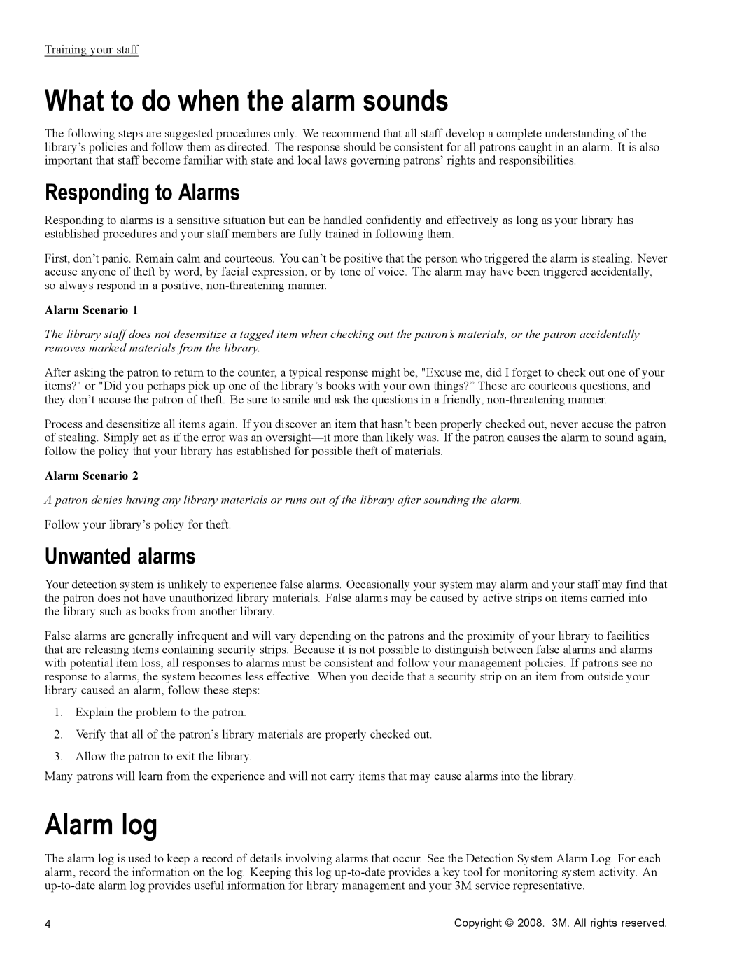 3M 700 Series owner manual What to do when the alarm sounds, Alarm log 