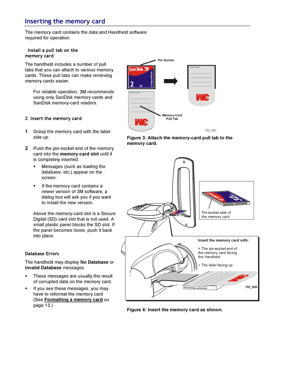 3M 702, 802 Inserting the memory card, Install a pull tab on the memory card, Insert the memory card, Database Errors 