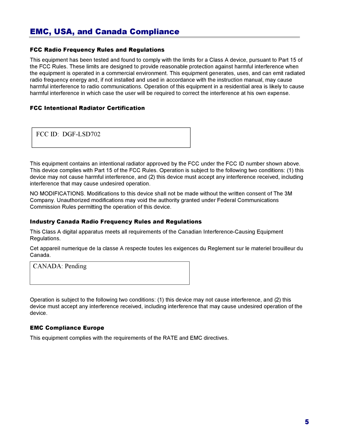 3M 802, 702 EMC, USA, and Canada Compliance, Industry Canada Radio Frequency Rules and Regulations, EMC Compliance Europe 