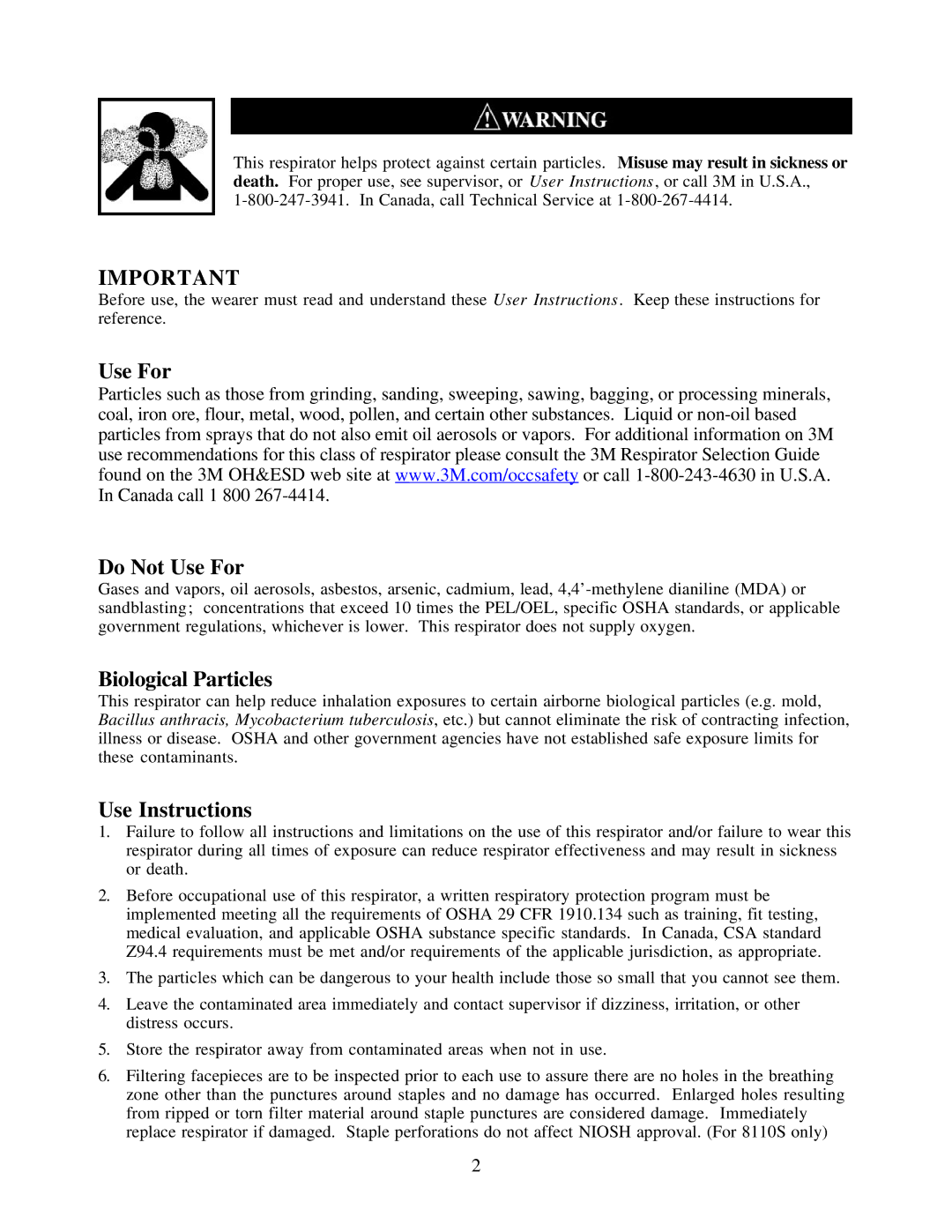 3M 8210PLUS, 7048, 8110S manual Use For Do Not Use For, Biological Particles, Use Instructions 