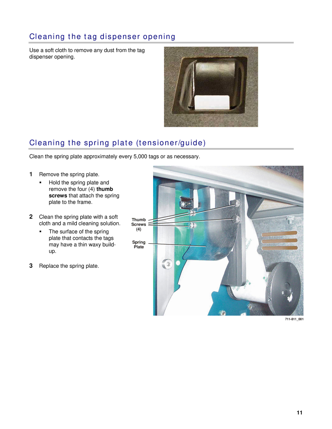 3M 711/811 owner manual Cleaning the tag dispenser opening, Cleaning the spring plate tensioner/guide 