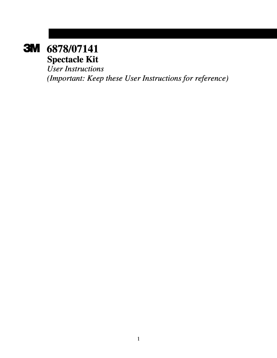 3M manual 6878/07141, Spectacle Kit, Important Keep these User Instructions for reference 
