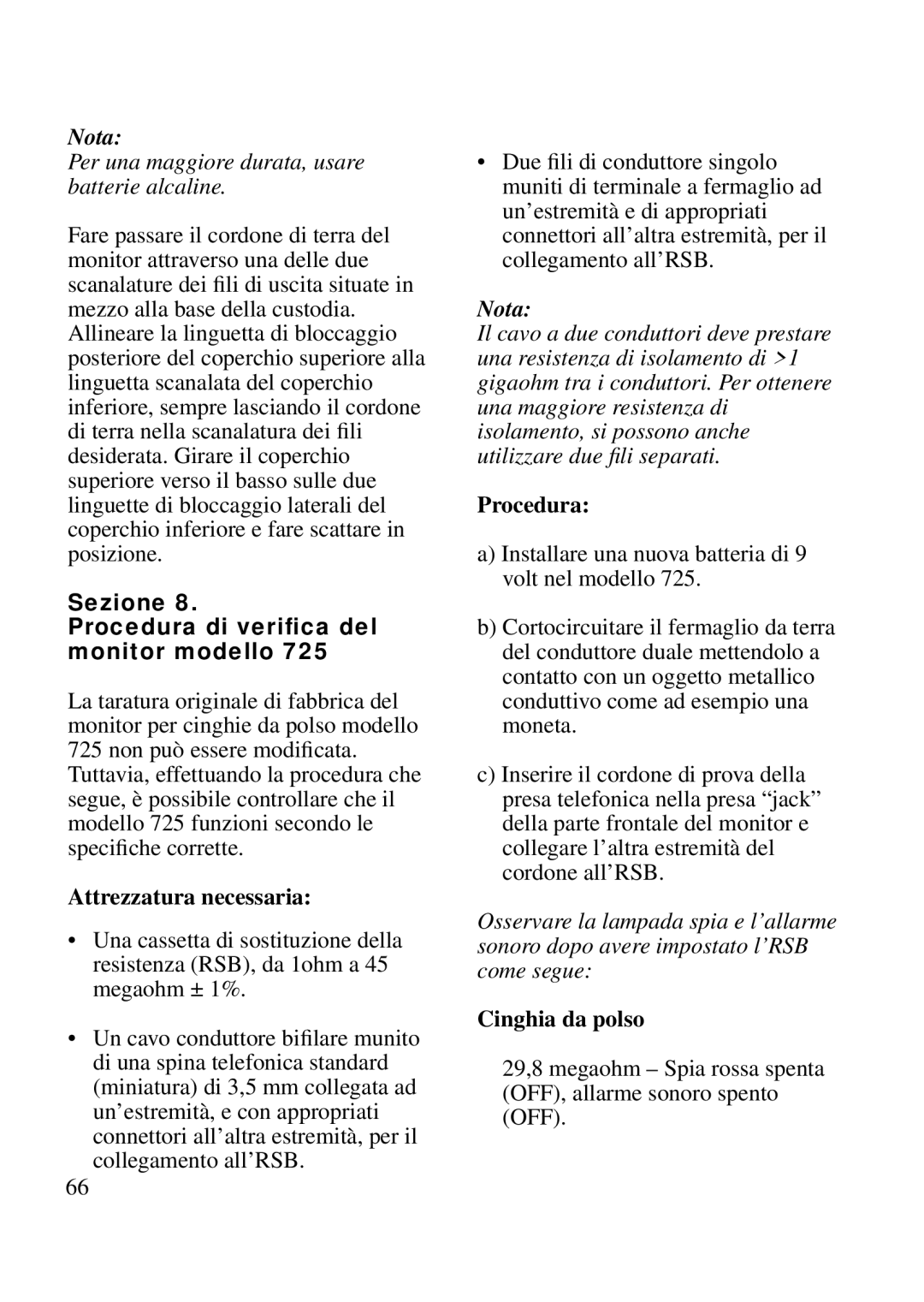 3M 725 manual Per una maggiore durata, usare batterie alcaline, Sezione Procedura di veriﬁca del monitor modello 