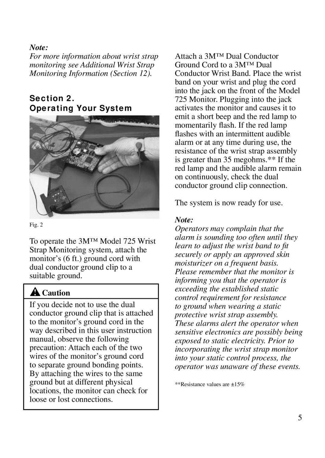 3M 725 manual Section Operating Your System 