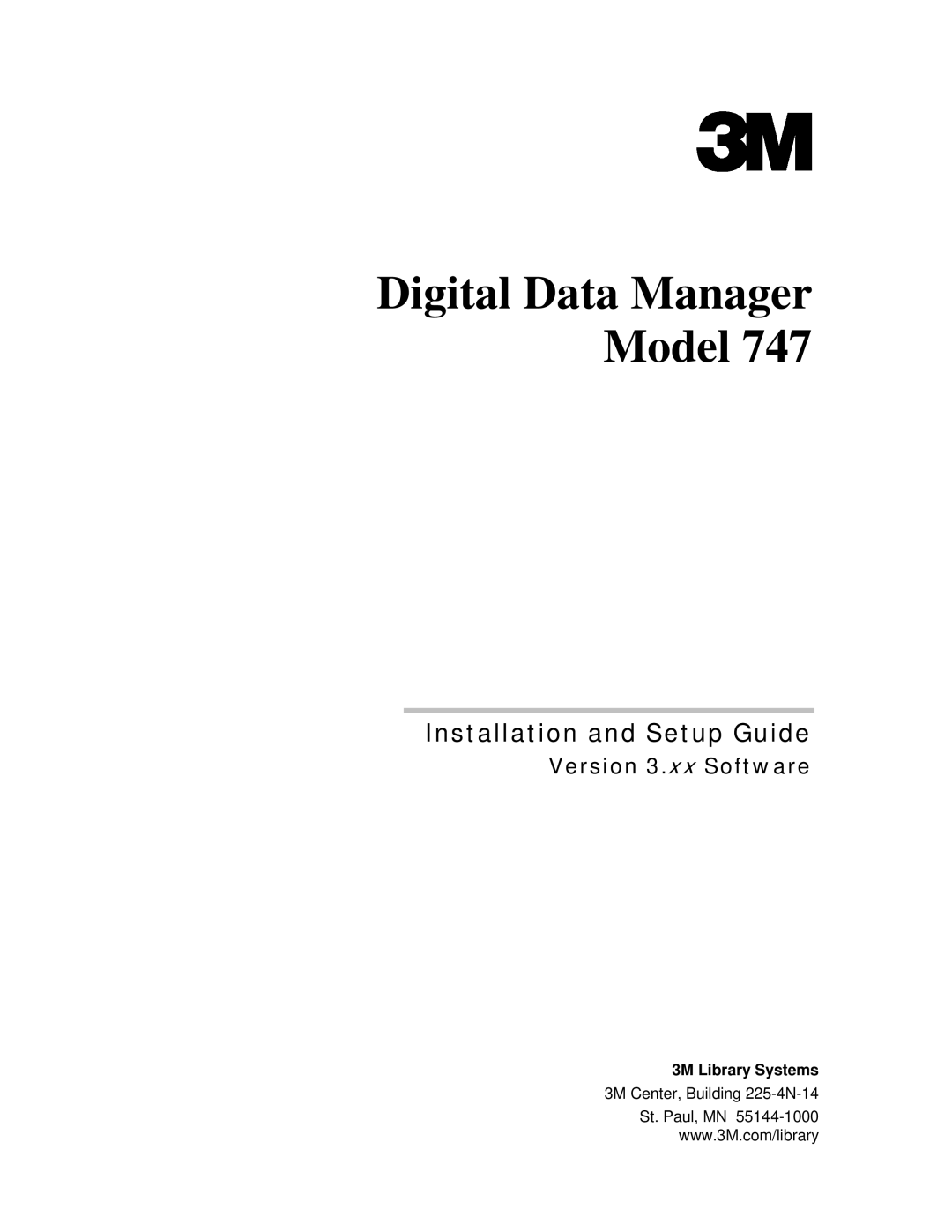 3M 747 setup guide Digital Data Manager Model, 3M Library Systems 