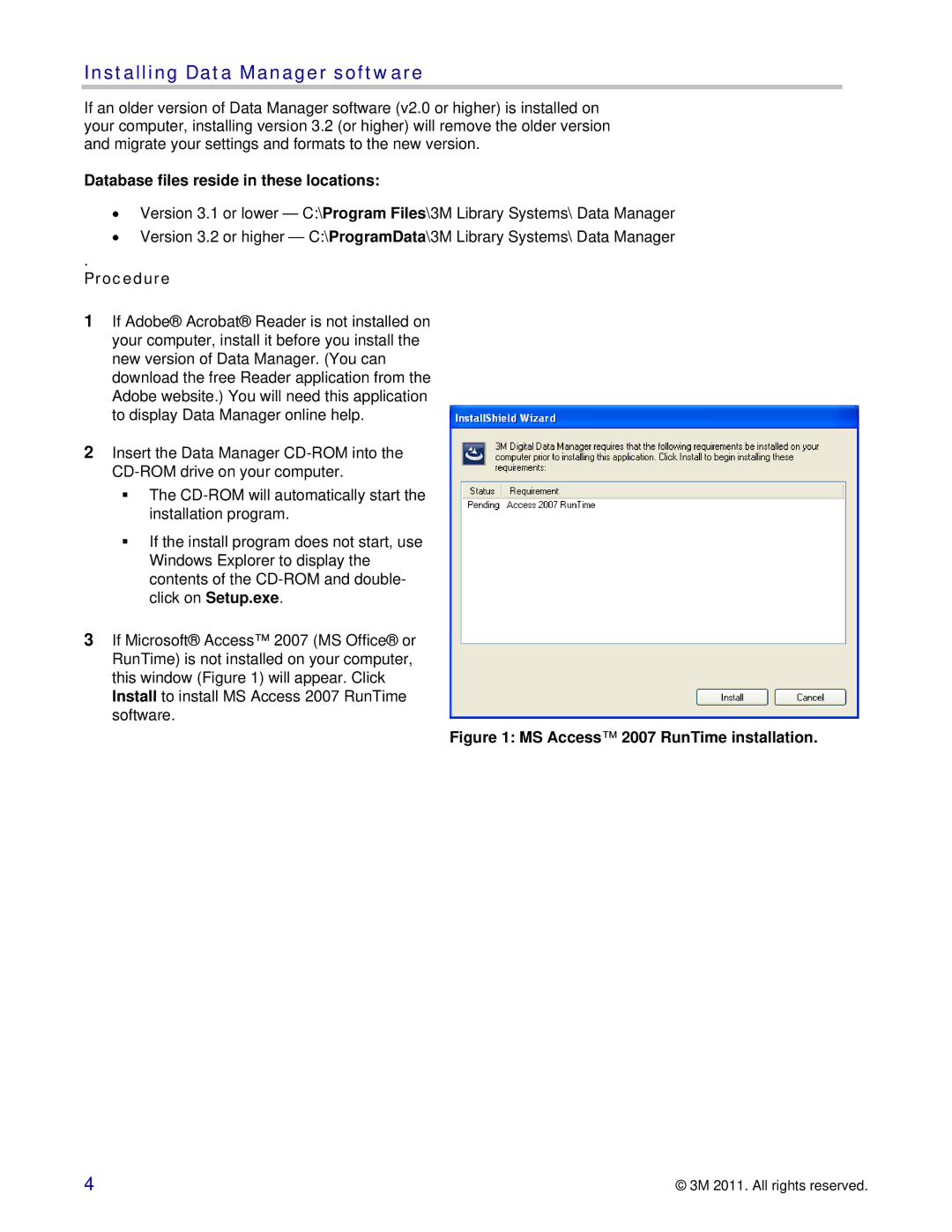 3M 747 setup guide Installing Data Manager software, Database files reside in these locations, Procedure 