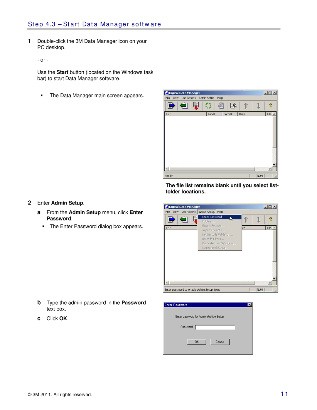 3M 747 setup guide Start Data Manager software, Enter Admin Setup 