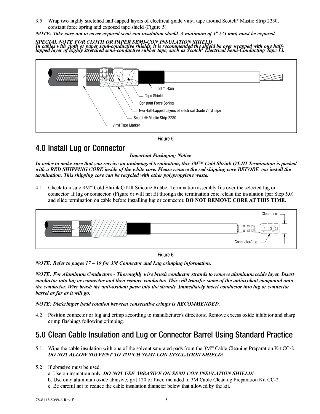 3M 7626-T-110, 7622-T-110, 7624-T-110 Install Lug or Connector, Special Note for Cloth or Paper SEMI-CON Insulation Shield 