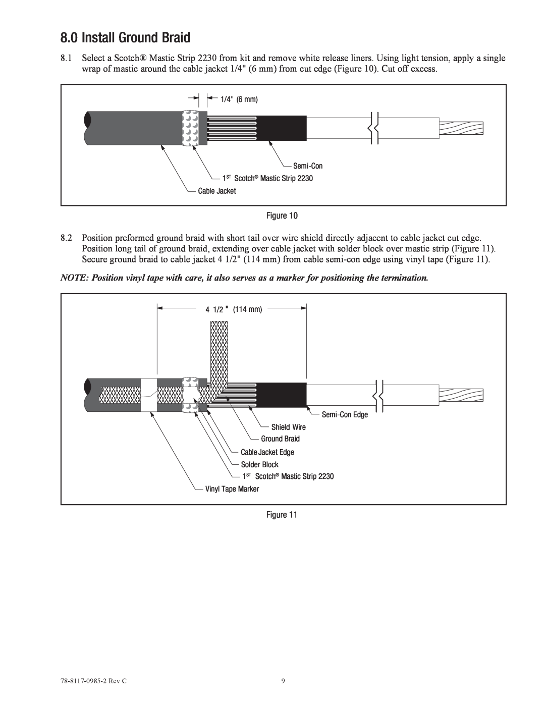 3M 7684-S-8 manual 8.0Install Ground Braid, 1/4 6 mm, 4 1/2, 114 mm, Cable Jacket Edge, Solder Block, Vinyl Tape Marker 