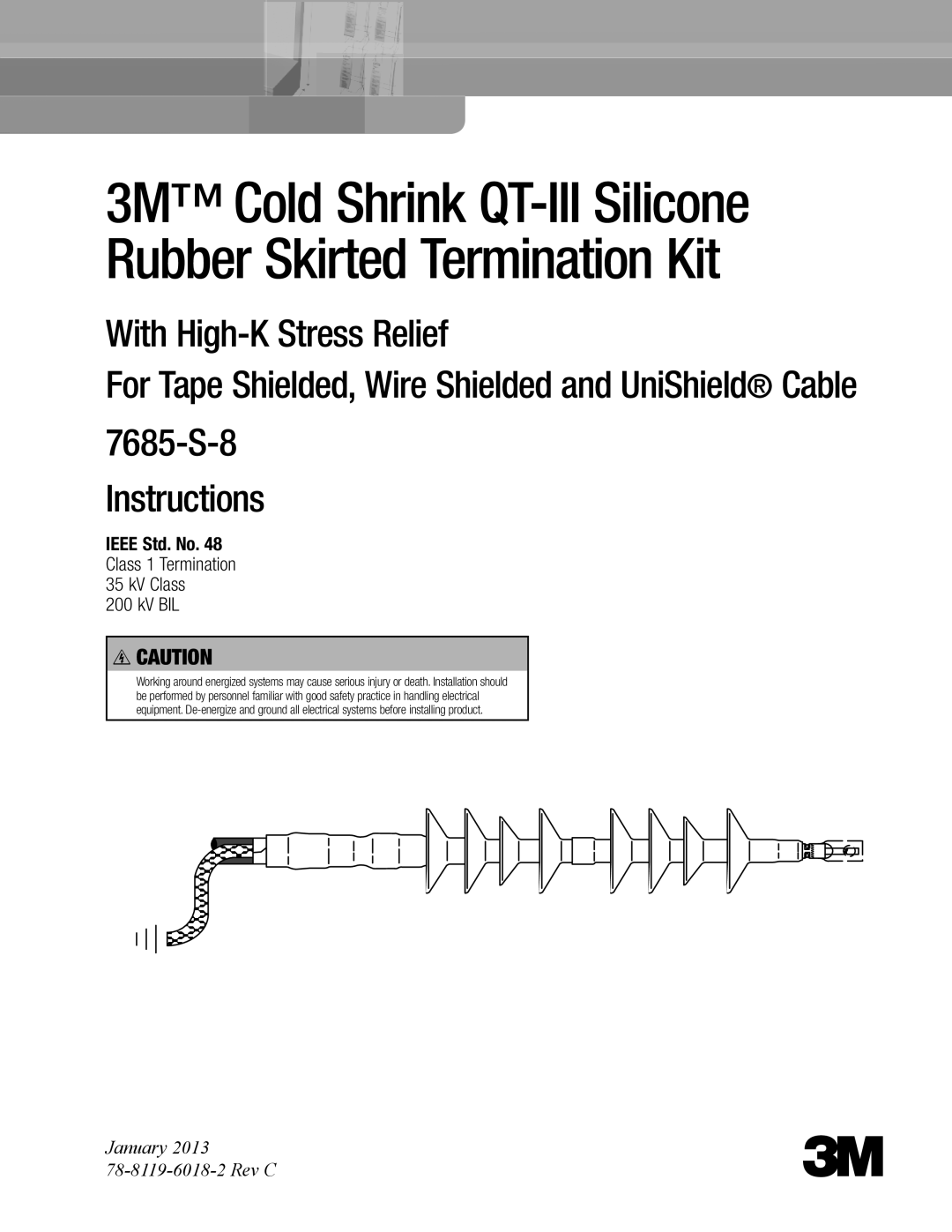 3M manual With High-K Stress Relief, 7685-S-8 Instructions 