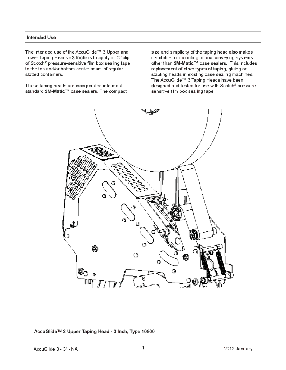 3M 800a3 manual Intended Use, AccuGlide 3 Upper Taping Head 3 Inch, Type 