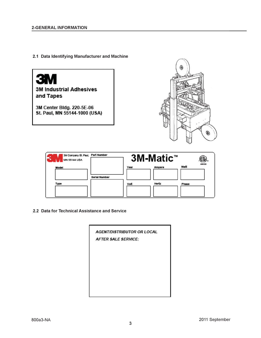 3M 800a3 manual Generalinformation, Data Identifying Manufacturer and Machine, Data for Technical Assistance and Service 