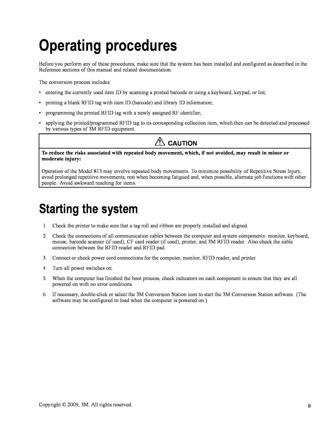3M 813 owner manual Operating procedures, Starting the system 
